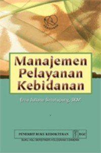 Image of MANAJEMEN PELAYANAN KEBIDANAN